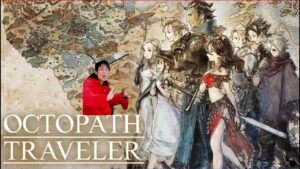 アラフォーのオクトパストラベラー初見プレイ！仲間を増やす！
