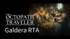 [PC]【RTA配信】オクトパストラベラー ガルデラ 【Speedrun】