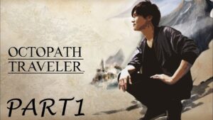 【Twitch】うんこちゃん『OCTOPATH TRAVELER』Part1【2022/05/24】