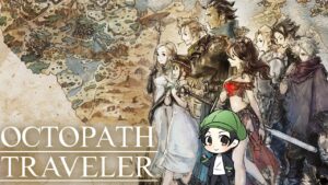 【#1】オクトパストラベラーやってみよう【まうら】