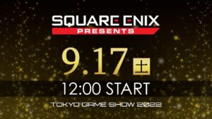 9/17(土)日本語 SQUARE ENIX TGS2022