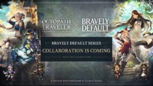 OCTOPATH TRAVELER CotC X Bravely Default Crossover