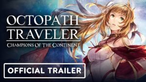 Octopath Traveler: Champions of the Continent – Official EX Alaune Trailer